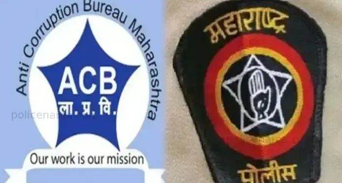 चिखली पोलीस ठाण्यातील सहायक पोलीस उपनिरीक्षक अँन्टी करप्शनच्या जाळ्यात…